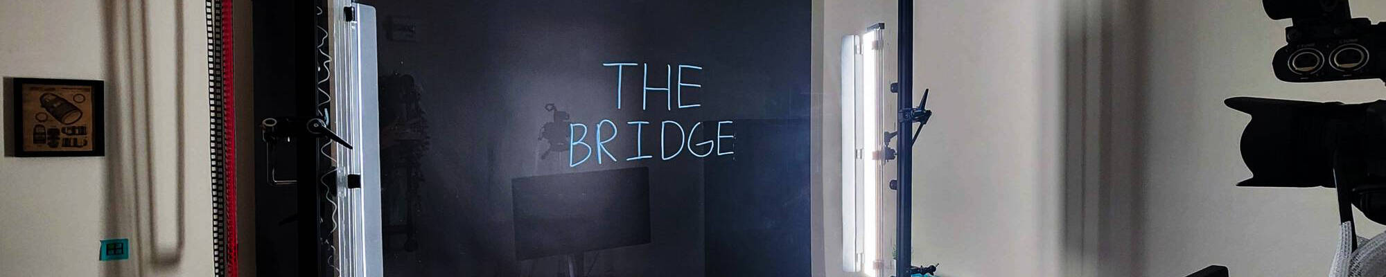 The Bridge's Lightboard